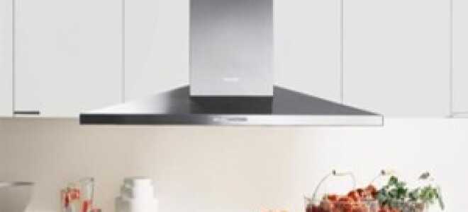 Несколько полезных советов по выбору вытяжки для кухни